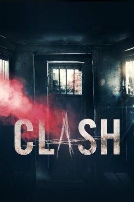 Clash (2016) Streaming ITA