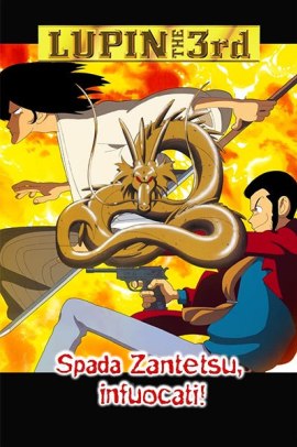 Lupin III - Spada Zantetsu, Infuocati! (1994) ITA Streaming