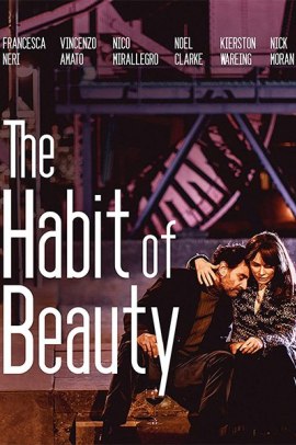The Habit of Beauty (2017) Streaming ITA