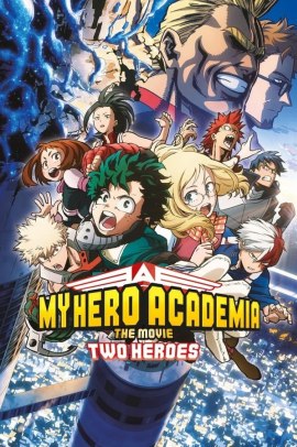 My Hero Academia: The Movie – Two Heroes (2018) ITA Streaming