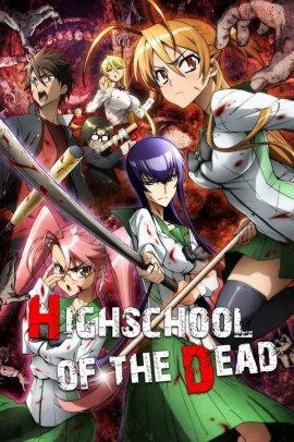 Highschool of the Dead [12/12] (2010) ITA Streaming