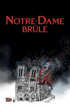 Notre-Dame in fiamme (2021) Streaming