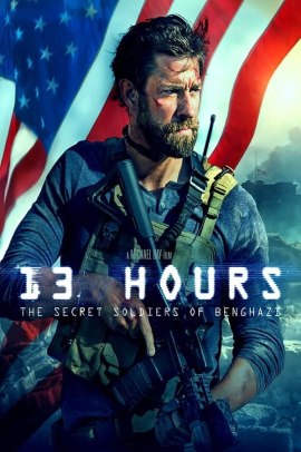 13 Hours: The Secret Soldiers of Benghazi (2016) Streaming ITA