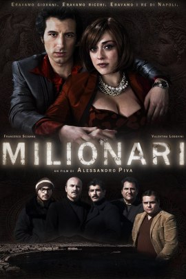 Milionari (2014) Streaming ITA