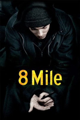 8 Mile (2002) Streaming