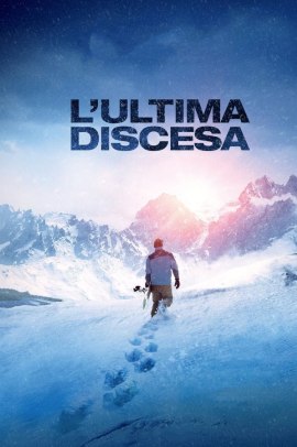 L'ultima discesa (2017) Streaming ITA