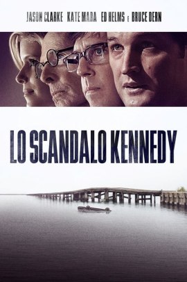 Lo scandalo Kennedy (2018) Streaming ITA