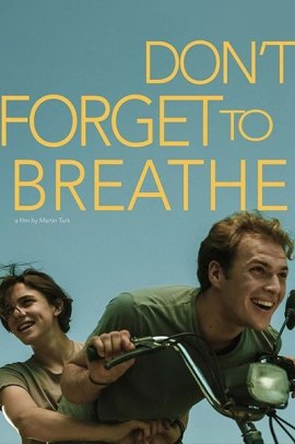 Don’t Forget to Breathe (2019) ITA Streaming