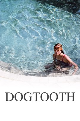 Dogtooth (2009) Streaming