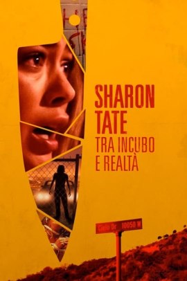 Sharon Tate – Tra incubo e realtà (2019) ITA Streaming