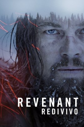 Revenant - Redivivo (2015) Streaming ITA