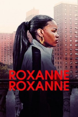 Roxanne Roxanne (2017) Streaming ITA