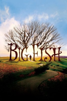 Big Fish - Le storie di una vita incredibile (2003) Streaming