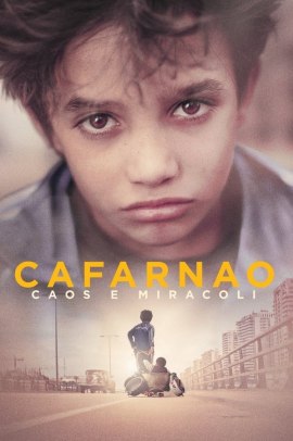 Cafarnao - Caos e miracoli (2018) Streaming