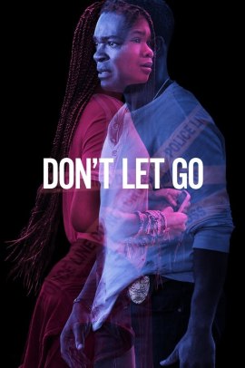 Don't Let Go (2019) Streaming
