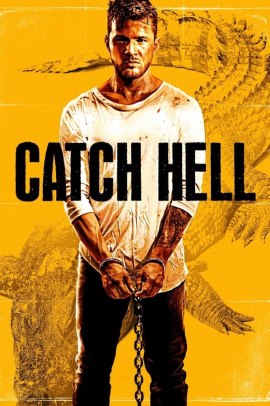 Catch Hell (2014) Streaming ITA