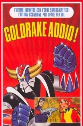 Goldrake Addio (1978) streaming ITA