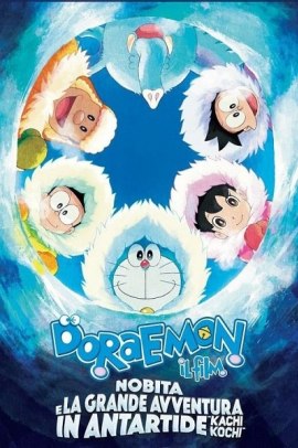Doraemon il film - Nobita e la grande avventura in Antartide (2018) ITA Streaming