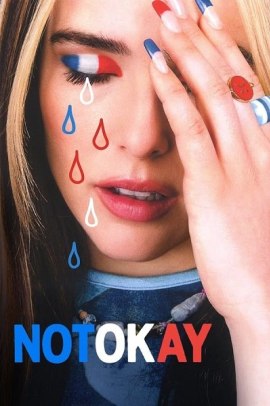 Not Okay (2022) ITA Streaming