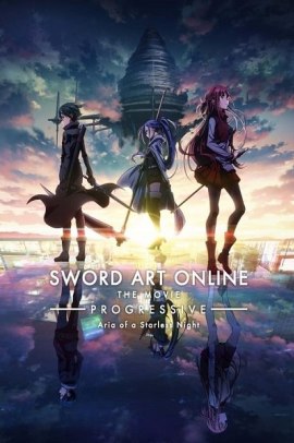 Sword Art Online – The Movie: Progressive – Aria of a Starless Night Night (2021) ITA Streaming