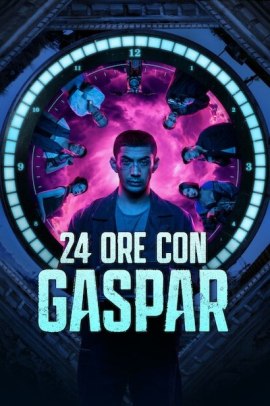 24 ore con Gaspar (2023) Streaming