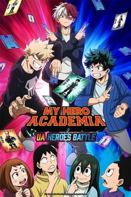 My Hero Academia: UA Heroes Battle [1/1](2023)(OAV)  ITA Streaming