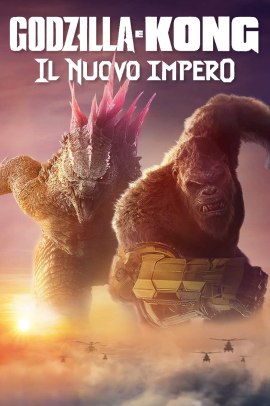 Godzilla e Kong - Il nuovo impero (2024) Streaming