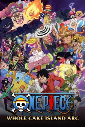 One Piece: Saga di Whole Cake Island [74/74] (2017) [19°Serie] Sub ITA Streaming