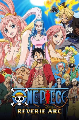 One Piece: Saga Del Reverie [14/14] (2019) [20°Serie] Sub ITA Streaming