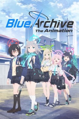 Blue Archive The Animation [12/12] (2024) Sub ITA Streaming