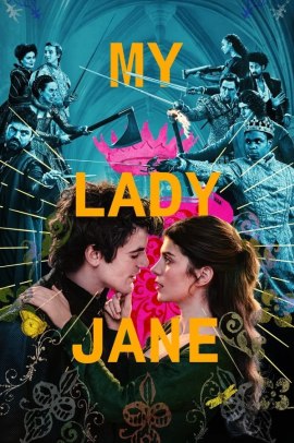 My Lady Jane 1 [8/8] ITA Streaming