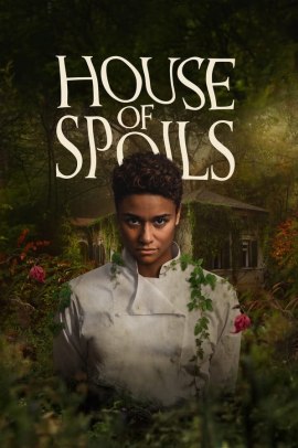 House of Spoils - Il sapore del male (2024) Streaming