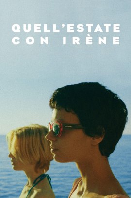 Quell’estate con Irène (2024) Streaming