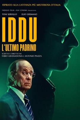 Iddu - L'ultimo padrino (2024) Streaming