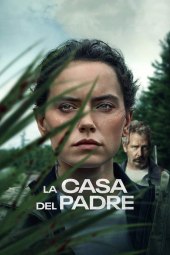 La casa del padre (2023) Streaming