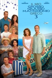 Il mio grosso grasso matrimonio greco 3 (2023) Streaming