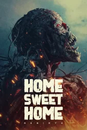 Home Sweet Home: La Rinascita (2025) Streaming