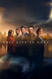 This City Is Ours 1 [8/8] ITA Streaming