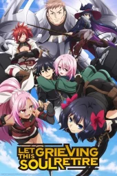 Nageki no Bōrei wa Intai Shitai ～Saijaku Hunter ni Yoru Saikyō Party Ikusei-jutsu～ [24/24] (2024-2025) Sub ITA Streaming