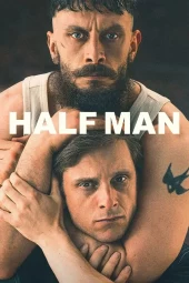 Half Man [6/6] ITA Streaming