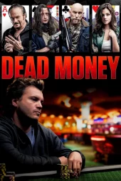 Dead Money (2024) Streaming