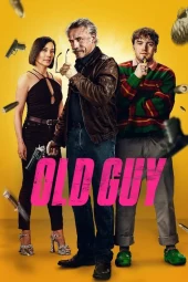 Old Guy (2024) Streaming