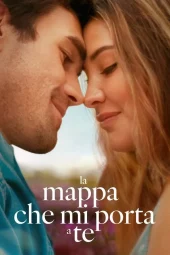 La mappa che mi porta a te (2025) Streaming