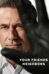 Your Friends & Neighbors 2 [10/10] ITA Streaming